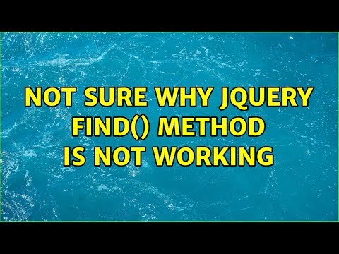 Not sure why jQuery find() method is not working (2 Solutions!!)