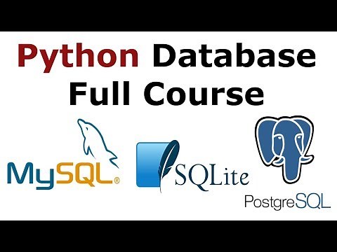 Python Database Programming Full Course | Mysql | Sqlite | PostgreSQL
