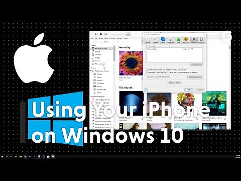 Using Your iPhone on Windows 10