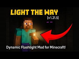 Real-Time Flashlight in Minecraft?! 🔦 Light The Way Mod [1.21.5]