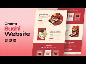 Build a Responsive Sushi Website From Scratch | HTML, CSS & JavaScript