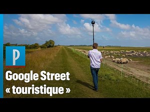 Comment Google street view cartographie les sites touristiques