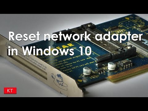 How to reset network adapter in Windows 10