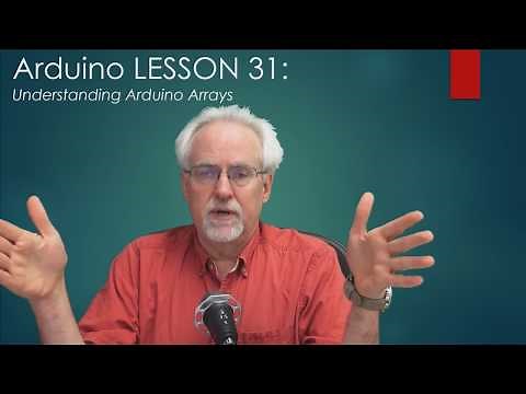 LESSON 31: Understanding Arduino Arrays