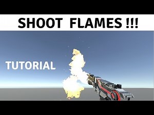 Unity Flamethrower Tutorial