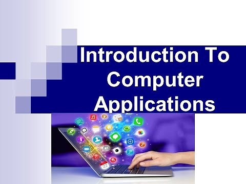 Introduction to Computer Applications