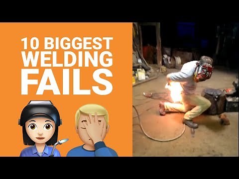 10 BIGGEST WELDING FAILS