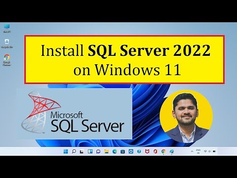 How to install Microsoft SQL Server 2022 on Windows 11