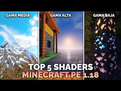 TOP SHADERS PARA MINECRAFT PE 1.18 - Gama Baja, Gama Media y Gama alta!