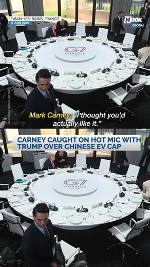 Irritated' Carney on 'hot mic' telling Trump about his cap on Chinese EVs