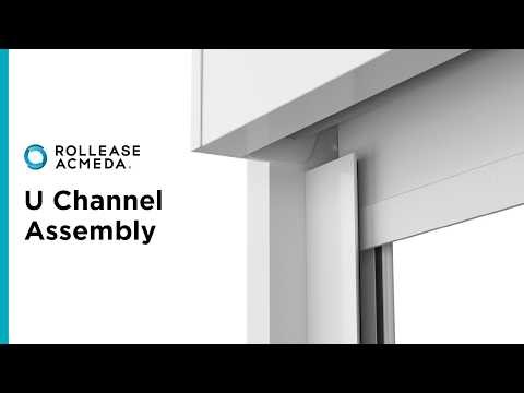 Rollease Acmeda | U Channel Assembly & Installation