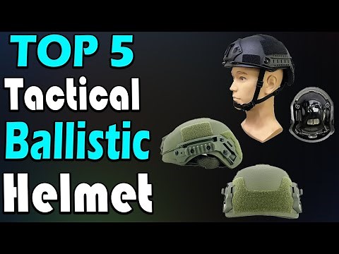 TOP 5 Best Tactical Ballistic Helmet Review In 2023