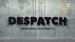 Chasing the truth is never easy, but it is the only thing that matters💯 #Despatch, premieres December 13th on #ZEE5 #ZEE5Global #DespatchOnZEE5 Ronnie Screwvala #RSVPMovies #KanuBehl Manoj Bajpayee #ShahanaGoswami Ritu Parna Sen #ArrchitaAgarwal #PashanJal #HasanainHooda #IshaniBanerjee #SiddharthDiwan ZEE5 | ZEE5