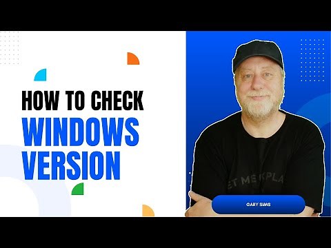 How To Tell What Version of Windows You Have