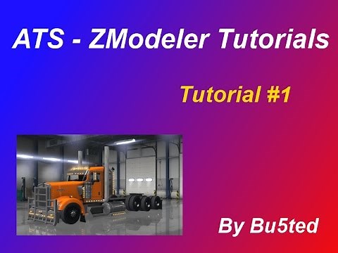 ATS Modding Tutorial #1