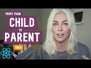 Props from Child to Parent Component (Hack)