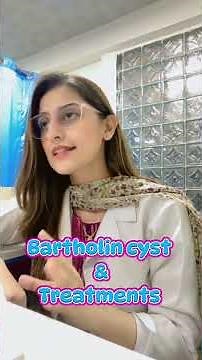 Bartholin Cyst Explained | Causes, Symptoms & Treatment by Dr. Heer | 5 Minute Medication