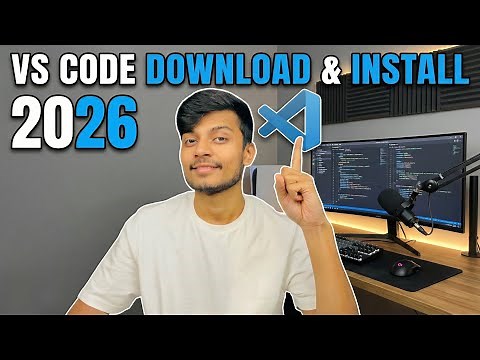VS Code Download & Install 2026 | Complete Step-by-Step Setup Guide for Beginners
