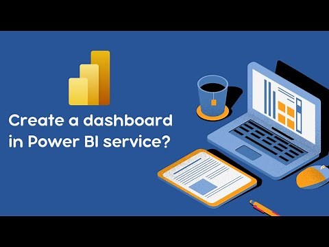 Create a Dashboard in Power BI service.