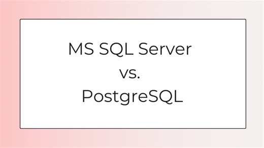 PostgreSQL vs SQL Server: Difference Between SQL Server and PostgreSQL