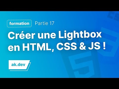 Comment créer une Lightbox pour vos images en HTML, CSS et JS !