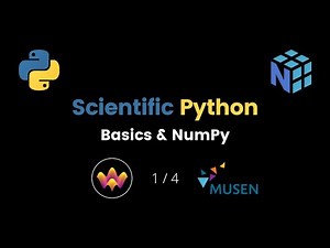 Scientific Python Tutorial Workshop | Part 1 | Basics & NumPy