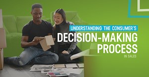 Decoding The Consumers Decision-Making Process In Sales