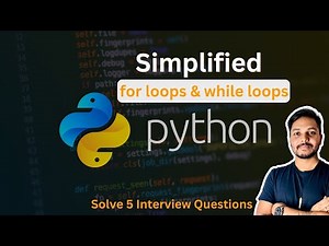 Python For & While Loops Explained with 5 Easy Examples | Python for Beginner Tutorials
