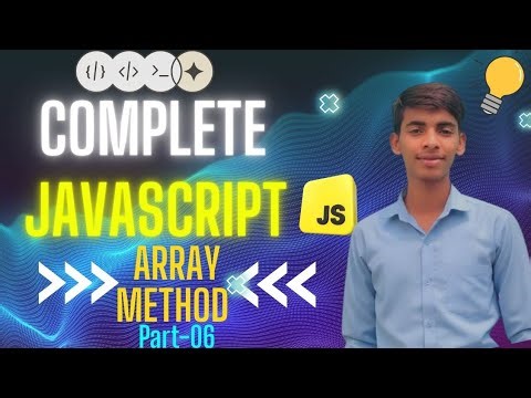 Ultimate Array Methods Revision 💻 | Full JavaScript Array Masterclass 🔥