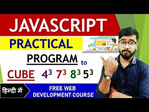 Program to find Cube in JavaScript | JavaScript Tutorial | by Rahul Chaudhary