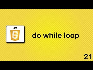 JavaScript beginner tutorial 21 - do while loop
