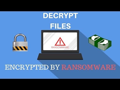 How to Decrypt Files Encrypted by Ransomware