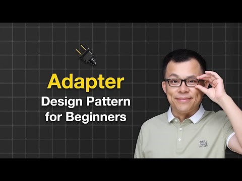Adapter Design Pattern: Easy Guide for Beginners