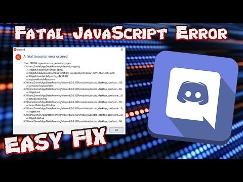 Discord JavaScript Error Windows 10 | How to Fix a Fatal JavaScript Error Occurred for Windows 10