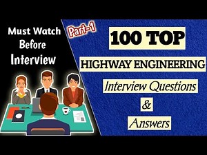 Top 100 Highway Engineering Interview Question and Answers ||PART1||