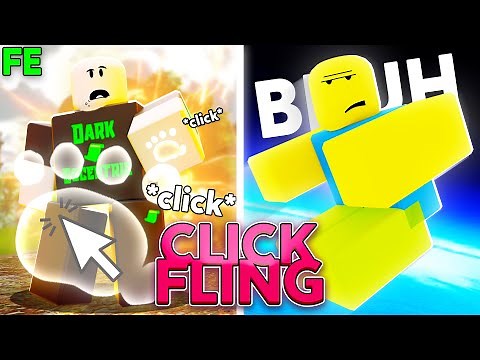 Roblox Fe Script Showcase: Fe Click Fling