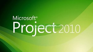Tải Microsoft project 2010 Full - Key active bản quyền 2026