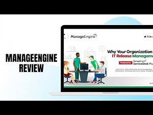 ManageEngine: Review Best IT Service Management?