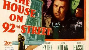 The House on 92nd Street-1945 , William Eythe, Lloyd Nolan, Signe Hasso ,Gene Lockhart, Leo G. Carroll,