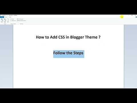 How to Add CSS Code in Blogger Theme?