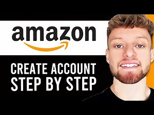 How To Create Amazon Account (Step By Step)