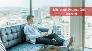 Microsoft Project Online Tutorial – 100% Free Tutorials Included