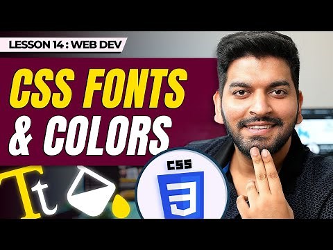 CSS Typography: Fonts, Colors && Developer tools || Episode - 14