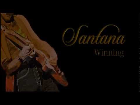 Santana ~ Winning ~ With Lyrics