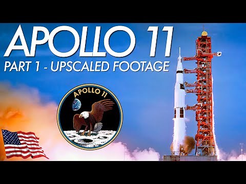 Apollo 11 | The Full Mission Part 1 | Upscaled Footage