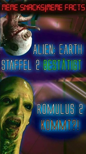 Alien Earth Staffel 2 ist offiziell bestätigt! Doch was ist mit Alien Romulus 2...? 🤔👽