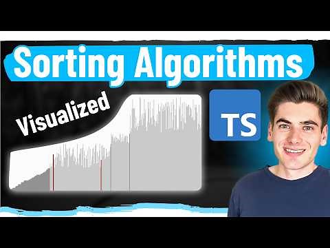 5 Must Know Sorting Algorithms Explained and Visualized