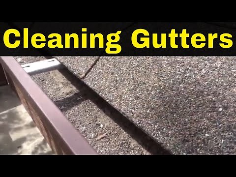 Easy Trick For Cleaning Gutters Quickly And Effectively