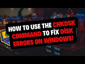 How to Use the CHKDSK Command to Fix Disk Errors on Windows!