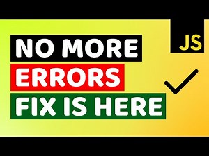 Most Common Javascript Errors & Fixes You Need To Know | How to Get Rid of Javascript Errors